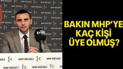 Bakın MHP’ye kaç kişi üye olmuş?